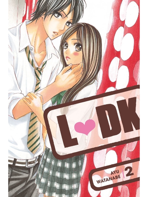 Title details for LDK, Volume 2 by Ayu Watanabe - Available